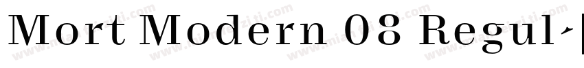 Mort Modern 08 Regul字体转换